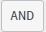 And condition button