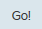 Go button