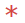 red asterisk
