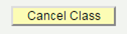 Cancel Class button 