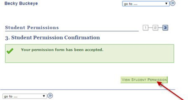 Student Permission Confirmation. The confirmation displays that the permission form has been accepted. This permission confirmation page contains a view a view student permission.  
