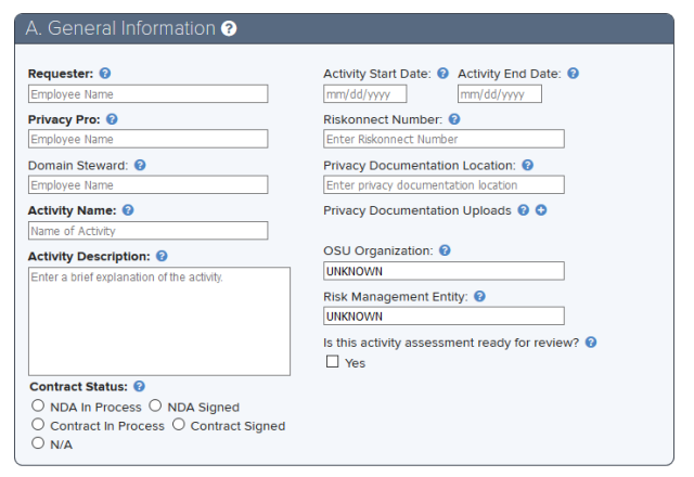General Information section of the Privacy Impact Assessment Tool. This section includes the following fields: Requester, Privacy Pro, Domain Steward, Activity Name, Activity Name, Activity Description, Contract Status, Activity Start Date, Activity End Date, Riskonnect Number, Privacy Documentation Location, Privacy Documentation Uploads, OSU Organization, Risk Management Entity. Is this activity assessment ready for review.