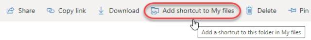 Add Shortcut to My Files highlighted in top toolbar