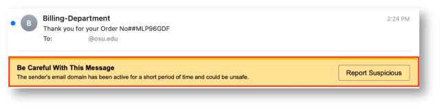 Highlighted Be Careful With this Message banner in an email with a Report Suspicious button