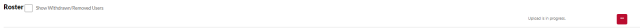the roster page with the words "upload in progress"
