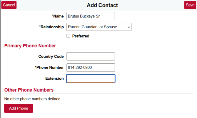 Screenshot of a contact form interface for adding a primary phone number and relationship details. Form includes fields for name, relationship type dropdown, country code, phone number, extension, and buttons labeled Cancel, Save, and Add Phone, with a note indicating no other phone numbers defined.