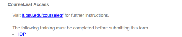 Screenshot of a webpage titled “Courseleaf Access” providing instructions for accessing Courseleaf. Text directs users to itsosu.edu/courseleaf and states that IDP training must be completed before submitting a form. A link to IDP training in BuckeyeLearn is provided.