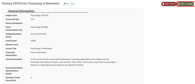 Screenshot of an online course dashboard displaying details for PSYCH 2311 Psychology of Motivation.There are two buttons to the right of the title. There is a deep red "inactivate" button with a trash can icon, and a green button that says "edit course" highlighted with a red circle around it.