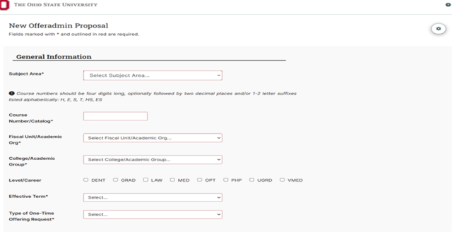Screenshot of a university course offering proposal form with sections for general information and offering details. Form includes dropdown menus, checkboxes, and text fields for subject area, course number, academic group, level, type, number of times offered, description, grading basis, semester credit hours, campus location, and instructor mode.