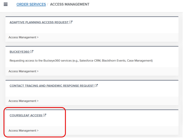 Screenshot of an order services menu displaying six service categories with icons, including Access Management, Account & ID Management Services, Client Computing Services, Cloud Platforms, Common Requests, and Data Center Services. Access Management is highlighted with a red border, and a red "Request Now" button is visible in the top right corner for initiating a generic request.