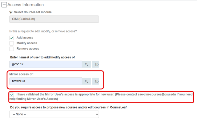 Screenshot of an access information form for CourseLeaf module CIM (Curriculum) showing options to add, modify, or remove user access. The form highlights fields for entering a user name to add or modify access, mirroring access from another user, and a checkbox confirming validation of mirror user's access, with a dropdown menu for course proposal or editing requests.