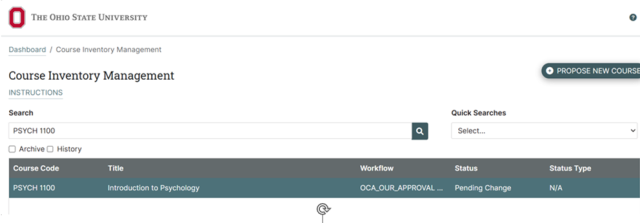 Screenshot of a course inventory management system from The Ohio State University showing a search result for course code PSYCH 1100. The table lists course title "Introduction to Psychology," workflow status "Pending Change," and status type "N/A," with options to archive or view history and a button to propose a new course.