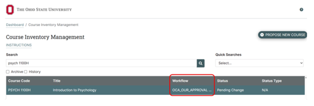 Screenshot of a course inventory management interface from The Ohio State University, displaying a search result for course code "PSYCH 1100H" titled "Introduction to Psychology" The table includes columns for Course Code, Title, Workflow (showing "OCA_OUR_APPROVAL..."), Status ("Pending Change"), and Status Type ("N/A"), highlighting a pending update in the course workflow.