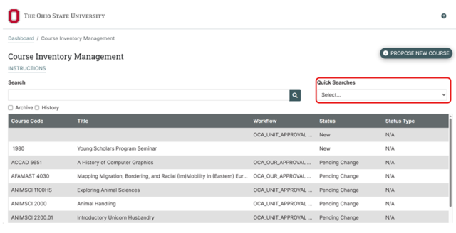 Screenshot of a course inventory management system from Ohio State University showing a table with columns for Course Code, Title, Workflow, Status, and Status Type. The table lists five courses with various statuses such as New and Pending Change, and includes a dropdown menu labeled "Quick Searches" highlighted in a red circle.