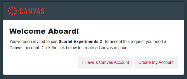 Message shown after learner accepts an invitation to a class in Canvas for Continuing Ed with an I Have a Canvas Account button and a Create My Account button