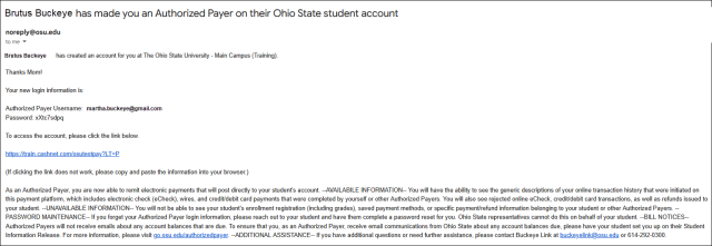 Example of payer invitation email sent to authorized payers after student creates an account on their behalf. It contains a temporary username and password. 