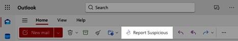 screen shot of an Outlook ribbon with the "Report Suspicious" button highlighted