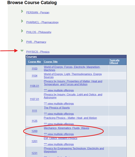 Screen shot of the college course catalog and class offeringns listed under Physcis for example.