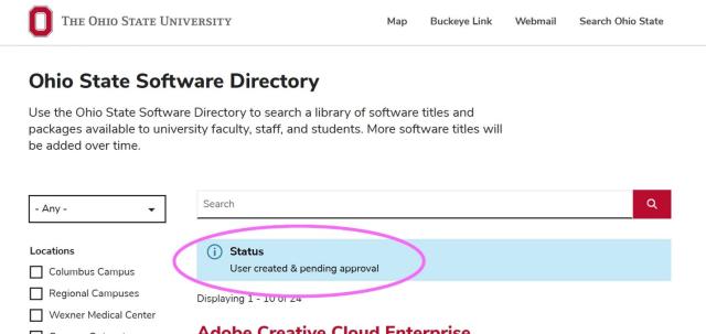 Ohio State Software Directory homepage with status box circled with pink text; status box says user created and pending approval