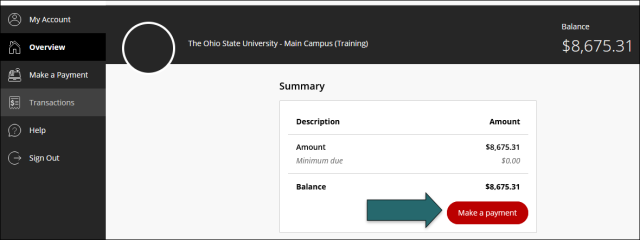 Screenshot of an online account dashboard showing a balance summary for Ohio State University - Main Campus (Training). It features a sidebar menu with options like Overview, Make a Payment, and Transactions, and highlights a balance of $8,675.31 with a red "Make a payment" button emphasized by a green arrow.