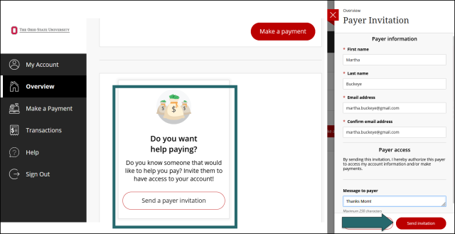 A screenshot of the online make a payment web portal used by Ohio State. It displays both the “Do You Want Help Paying” tile from Step 4 and the Payer Invitation pop-up window (Steps 5 through 10). Example data is input in the fields for Step 5 through 10. 