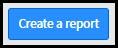 Create a Report button