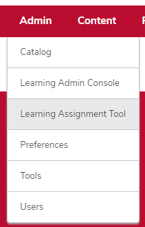 the admin menu expanded with Learning Assignment Tool highlighted