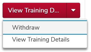 the view training details menu expanded showing the withdraw option