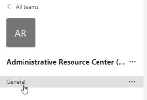 General Channel highlighted in the Team Administrative Resource Center