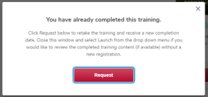 a pop-up message that says "You have already completed this training" with additional information and a request button