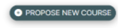 CourseLeaf Propose New Course button 