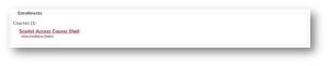Enrollments section which shows sample course, Scarlet Access Course Shell