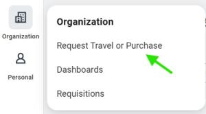 Reqest Travel or Purchase in Workday under the Organization menu